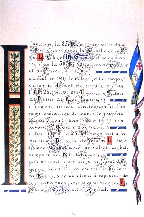 Livre de famille de Mariano Goybet : Deuxième bataille de Verdun. Le 20 avril 1917 , ses hommes s'emparent des bois d'Avocourt après de violents combats. Après un court séjour dans la forêt d'Argonne, sa division va occuper le secteur des Bezonvaux ou elle repousses des contre-attaques allemandes presque quotidiennes. En décembre, le colonel Goybet est nommé général. Bataille de Verdun . Livre de famille de Mariano GOYBET